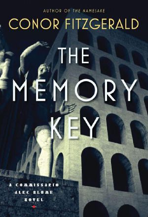 [Commissario Alec Blume 04] • The Memory Key